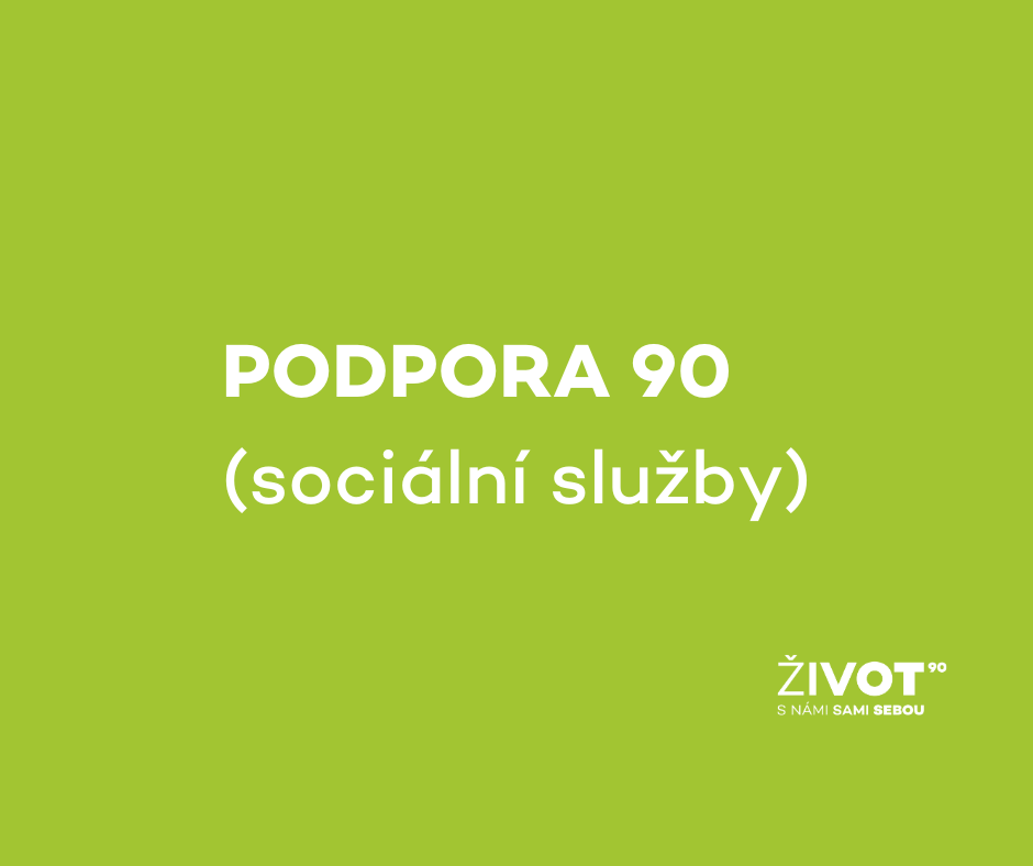 Nový název pro sociální služby ŽIVOTa 90: PODPORA 90 (sociální služby)