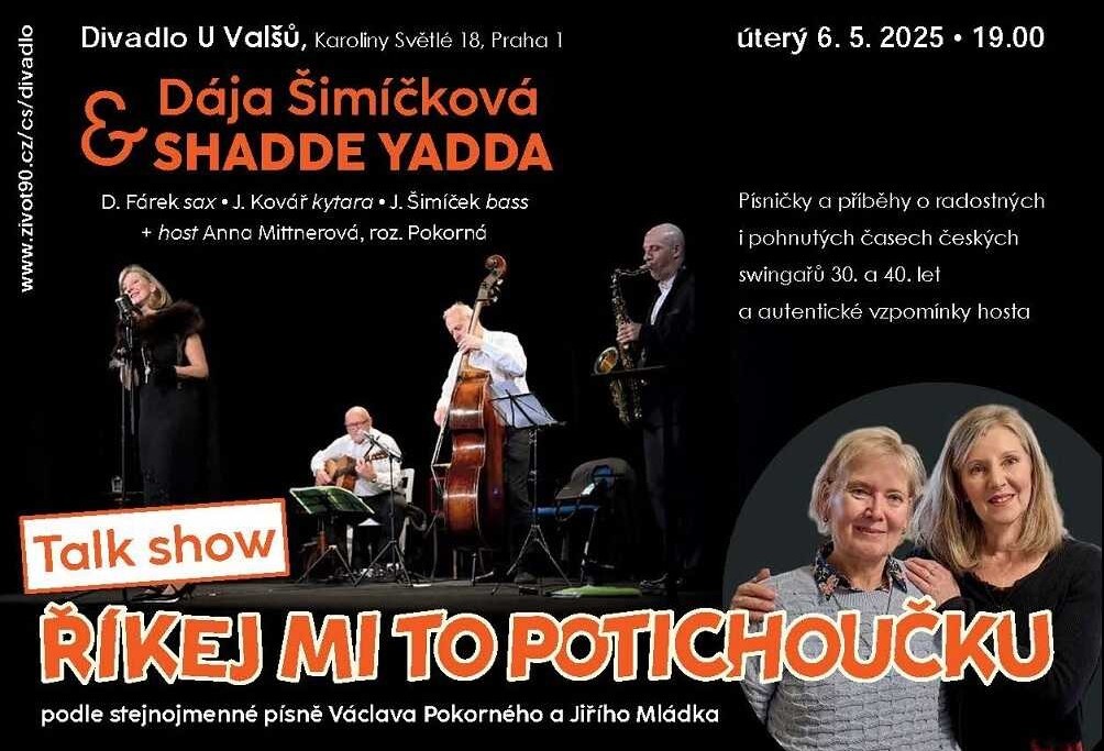 ŘÍKEJ MI TO POTICHOUČKU