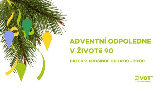 Adventní odpoledne v ŽIVOTě 90