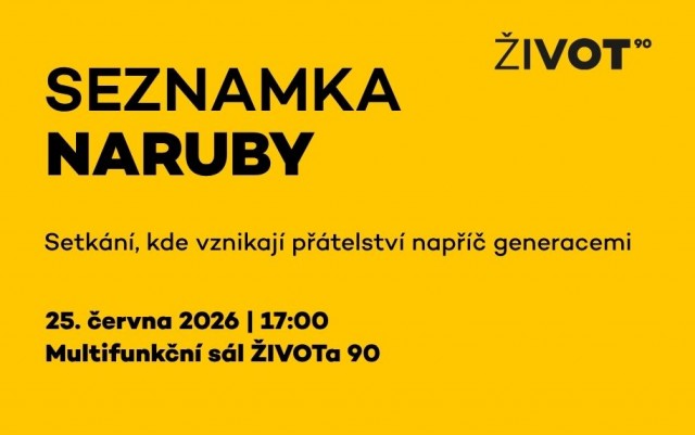 SEZNAMKA NARUBY: SETKÁNÍ, KDE VZNIKAJÍ PŘÁTELSTVÍ NAPŘÍČ GENERACEMI